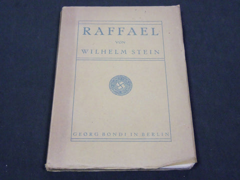 1923 RAFFAEL BY WILHELM STEIN SOFTCOVER BOOK - GERMAN - KD 1522A