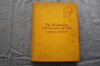 1930 THE WONDRERFUL ADVENTURES OF NILS HARDCOVER BOOK BY SELMA LAGERLOF- KD 9495