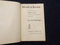 1946 WRATH IN BURMA HARDCOVER BOOK BY FRED ELDRIDGE - KD 8243