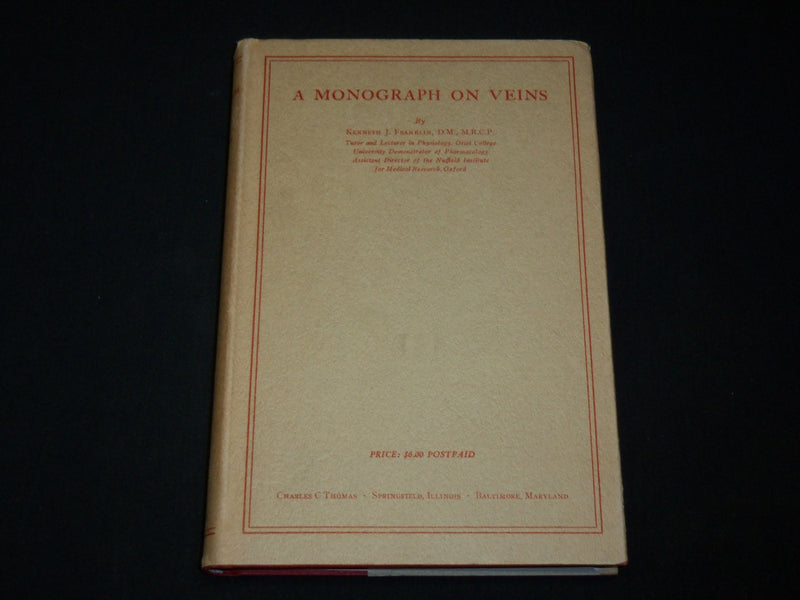 1937 A MONOGRAPH ON VEINS HARDCOVER BOOK BY KENNETH J. FRANKLIN - KD 6410
