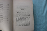 1885 THE YOUNG WILD FLOWERS HARDCOVER BOOK BY HARRY CASTLEMON - KD 9699