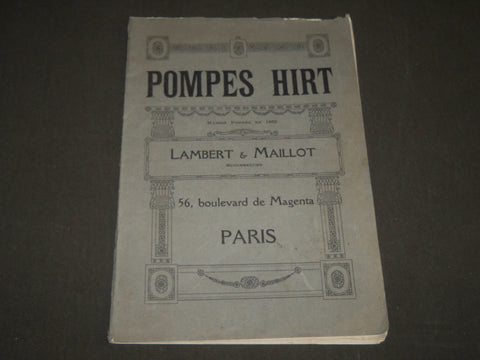 1900'S POMPES HIRT - MOTEURS MOTO-PUMPS FRENCH CATALOGUE - FR 438