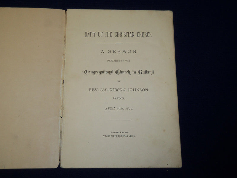1879 CONGREGATIONAL CHURCH IN RUTLAND SERMON BY REV. JAS. GIBSON JOHNSON- J 4559