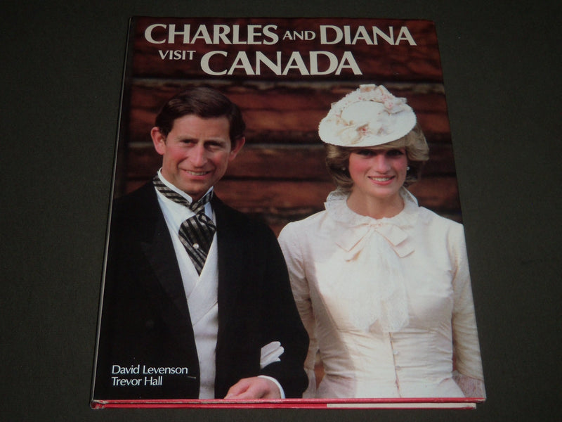 1983 CHARLES AND DIANA VISIIT CANADA BY TREVOR HALL HARDCOVER BOOK - I 759