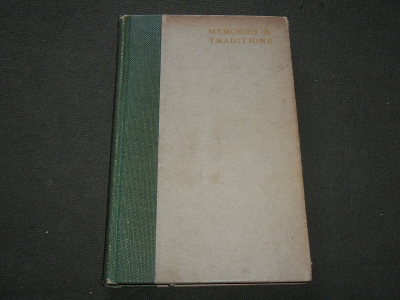 1909 MEMORIES AND TRADITIONS HARDCOVER BOOK BY JANE S. BALDWIN - KD 6209