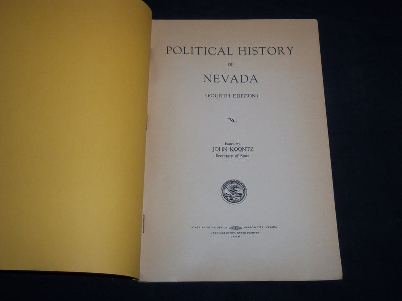 1960 POLITICAL HISTORY OF NEVADA 1959 BOOK BY JOHN KOONTZ - LINCOLN - J 8766