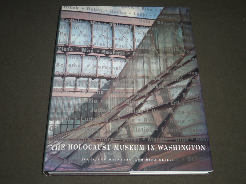 1995 THE HOLOCAUST MUSEUM IN WASHINGTON BY WEINBERG & ELIELI BOOK - I 720