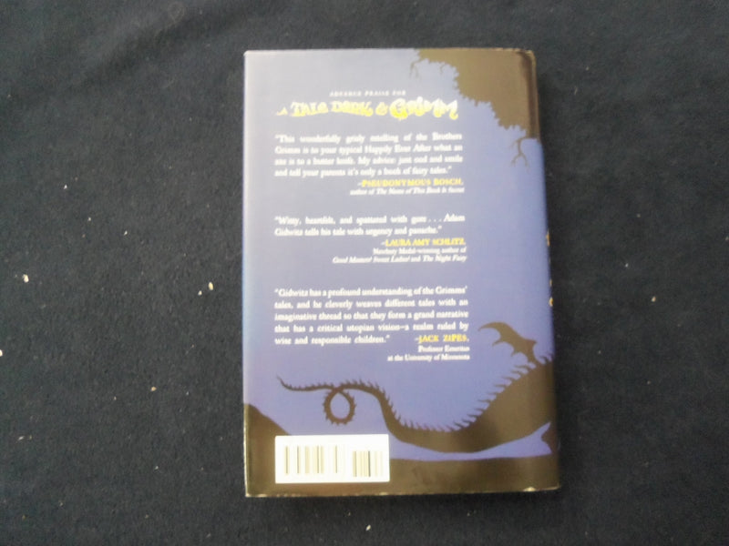 2010 A TALE DARK & GRIMM HARDCOVER BOOK - INSCRIBED BY ADAM GIDWITZ - KD 8562