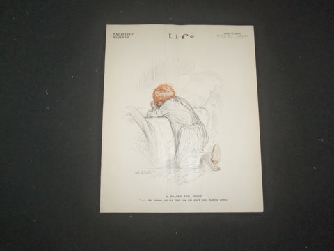 1917 APRIL 26 LIFE MAGAZINE - PACIFISTS' NUMBER - A PRAYER FOR PEACE - L 765C