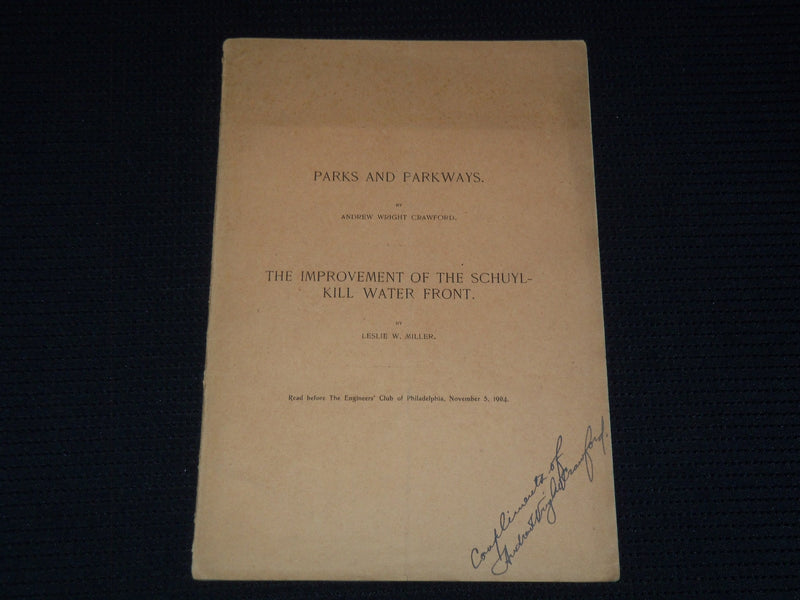 1905 PARKS AND PARKWAYS BY ANDREW WRIGHT CRAWFORD - LESLIE MILLER - J 7975