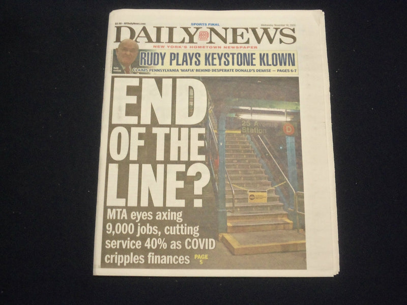 2020 NOVEMBER 18 NEW YORK DAILY NEWS -MTA EYES AXING 9,000 JOBS, CUT SERVICE 40%