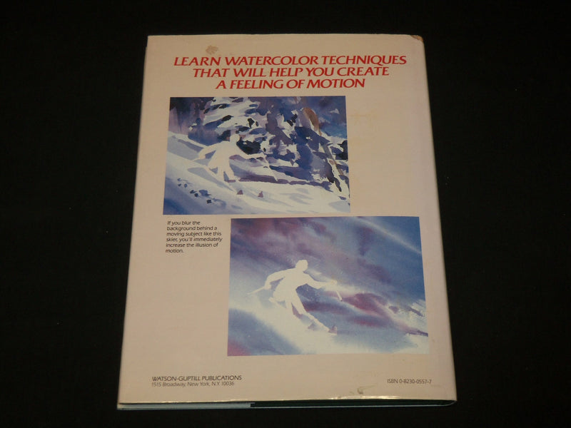1987 CAPTURING MOTION IN WATERCOLOR HARDCOVER BOOK BY DOUGLAS LEW - I 1881