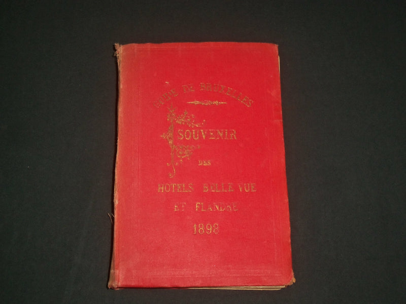1898 GUIDE DE BRUXELLES SOUVENIR BOOK - NICE PHOTOS - MAP - KD 5449