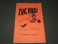 1966 MAC BIRD! SOFTCOVER BOOK BY BARBARA GARSON - MACBETH - J 2726