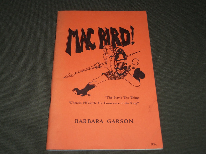 1966 MAC BIRD! SOFTCOVER BOOK BY BARBARA GARSON - MACBETH - J 2726
