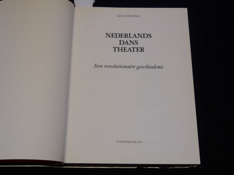 1987 NEDERLANDS DANS THEATRE COOS VERSTEEG HARDCOVER BOOK - DUTCH - KD 5981Q