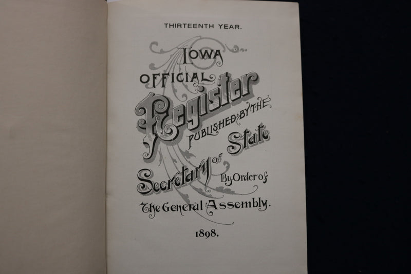 1898 IOWA OFFICIAL REGISTER - HARDCOVER BOOK - K 1771