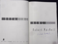 1998 BREAKING NEWS HARDCOVER BOOK BY ROBERT MACNEIL - SIGNED - KD 9334