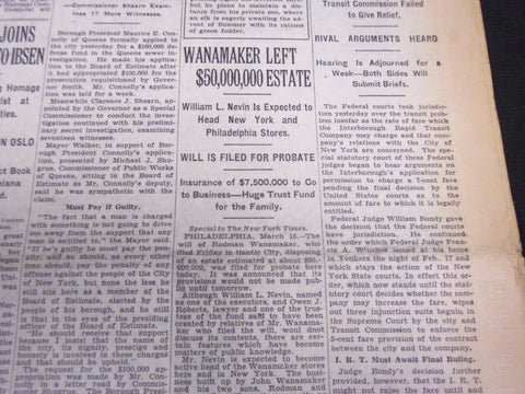 1928 MARCH 16 NEW YORK TIMES - WANAMAKER LEFT $50,000,000 ESTATE - NT 5360