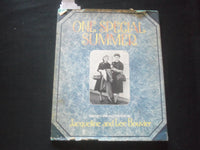 1974 ONE SPECIAL SUMMER HARDCOVER BOOK BY JACQUELINE AND LEE BOUVIER - R 736Y