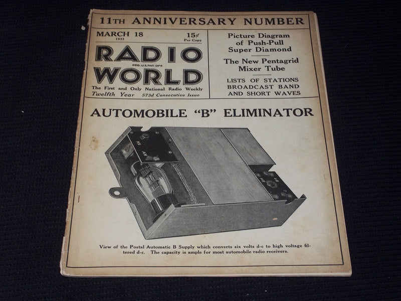 1933 MARCH 18 RADIO WORLD MAGAZINE NICE ELECTRONICS COVERS & ADS - E 2825