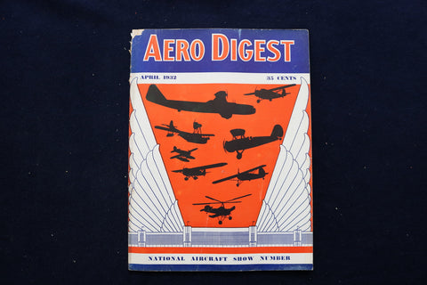 1932 APRIL AERO DIGEST MAGAZINE - PLANES AT DETROIT CITY AIRPORT COVER - E 11275