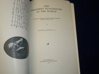 1918 THE GRANDEST PLAYGROUND IN THE WORLD BOOK BY ROSSITER JOHNSON - J 4563