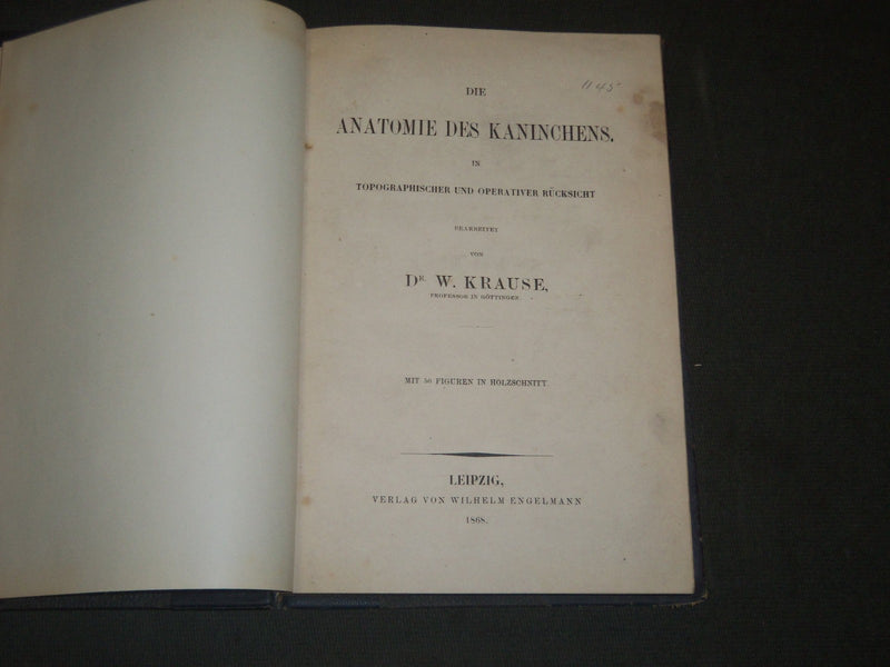 1868 DIE ANATOMIE DES KANINCHENS BY DR. W. KRAUSE GERAMN VOLUME - KD 39