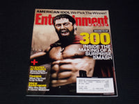 2007 MARCH 23 ENTERTAINMENT WEEKLY MAGAZINE - INSIDE THE MAKING OF 300 - E 13769