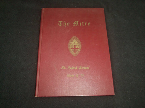 1947 THE MITRE ST. PETER'S SCHOOL YEARBOOK - PEEKSKILL NEW YORK - YB 2555