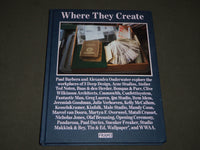 2011 WHERE THEY CREATE BOOK BY PAUL BARBERA & ALEXANDRA ONDERWATER - D 196