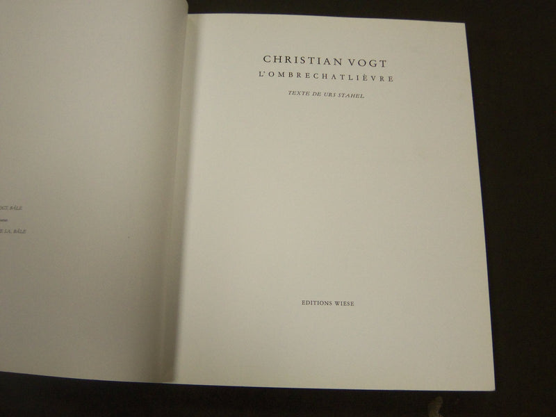 1988 CHRISTIAN VOGT L'OMBRECHATLIEVRE SOFTCOVER FRENCH BOOK - I 358