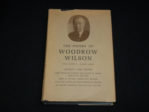 1969 THE PAPERS OF WOODROW WILSON HARDCOVER BOOK BY LINK - VOLUME 6 - KD 7495
