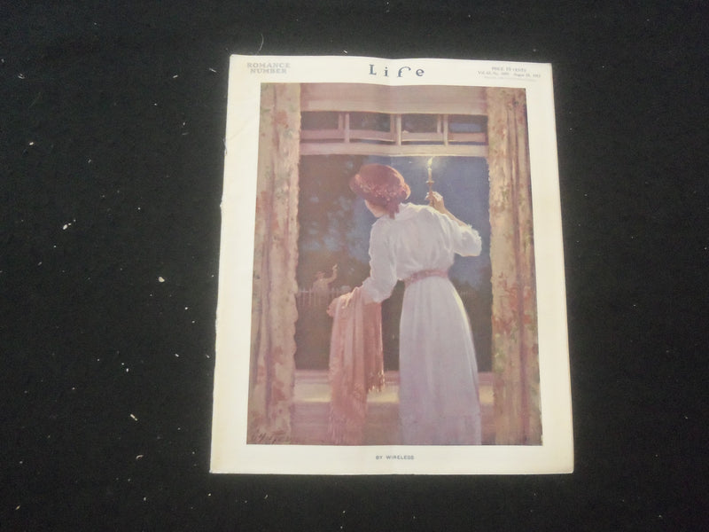 1913 AUGUST 28 LIFE MAGAZINE - ROMANCE NUMBER - BY WIRELESS - L 758B