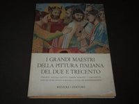 1961 I GRANDI MAESTRI DELLA PITTURA ITALIANA BOOK BY PAOLO LECALDANO - I 1624