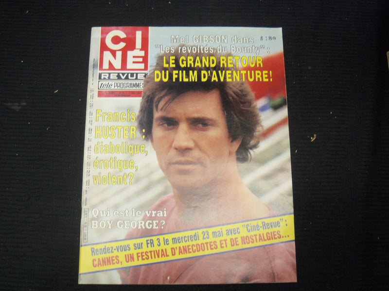1984 MAY 17 CINE REVUE FRENCH MAGAZINE - MEL GIBSON COVER - E 24780
