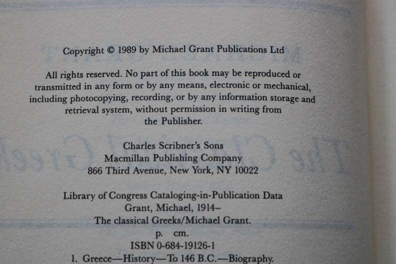 1989 THE CLASSICAL GREEKS HARDCOVER BOOK BY MICHAEL GRANT - KD 9669