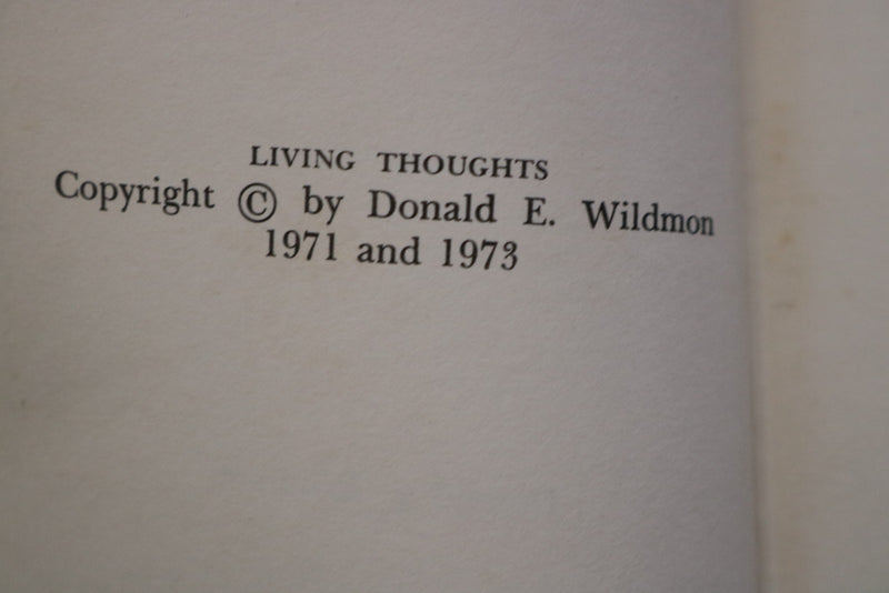 1975 LIVING THOUGHTS HARDCOVER BOOK WRITTEN & SIGNED BY DONALD WILDMON - K 3331