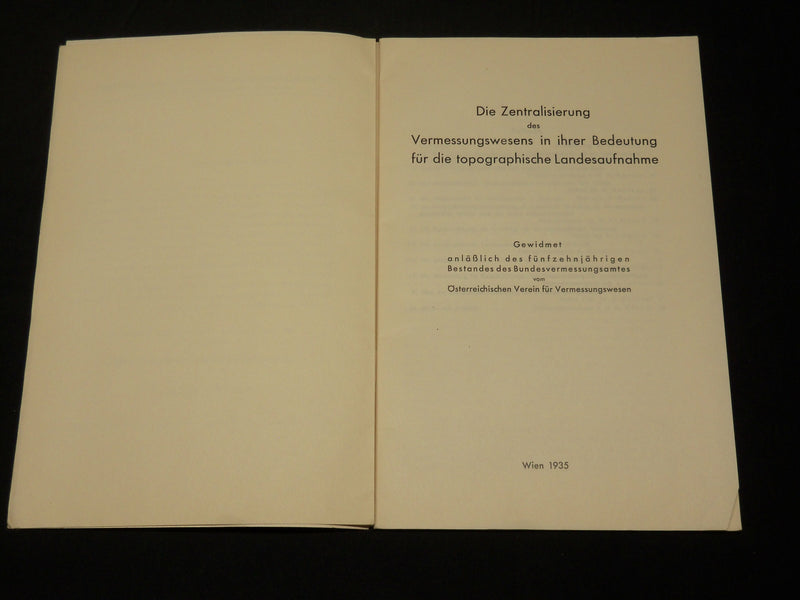 1935 DIE ZENTRALISIERUNG DES VERMESSUNGSWESENS GERMAN BOOK - J 5897