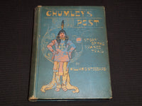 1800'S CHUMLEY'S POST STORY OF THE PAWNED TRAIL BY WILLIAM STODDARD - KD 7794