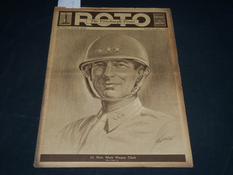1943 NOV 7 THE PITTSBURGH PRESS SUNDAY ROTO SECTION - GEN. MARK CLARK - NP 4555