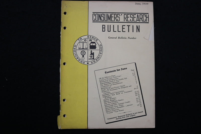 1939 JUNE CONSUMERS' RESEARCH BULLETIN MAGAZINE - SP 4179C