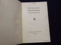 1929 ELEMENTARY PHOTOGRAPHIC CHEMISTRY HARDCOVER BOOK - KODAK COMPANY - KD 8322
