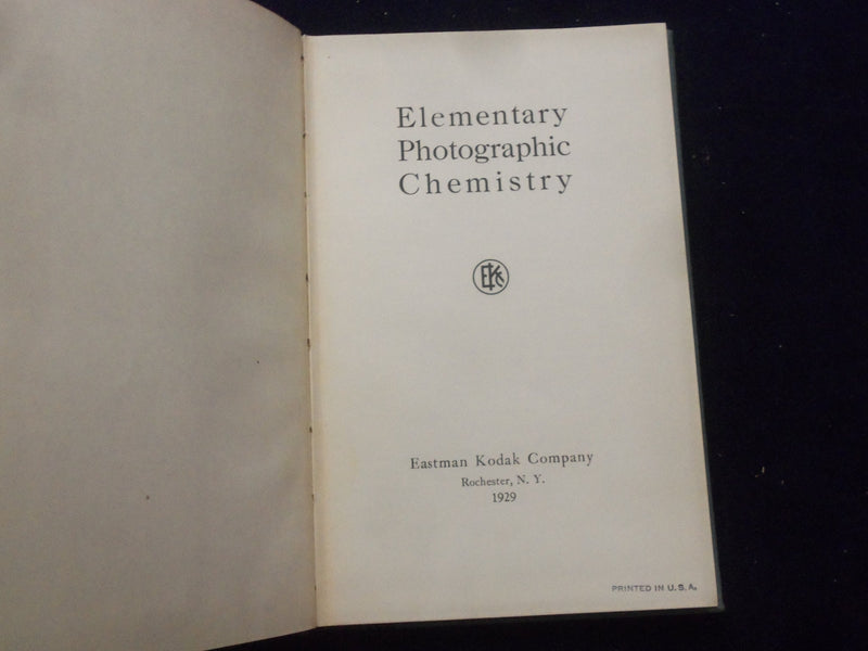 1929 ELEMENTARY PHOTOGRAPHIC CHEMISTRY HARDCOVER BOOK - KODAK COMPANY - KD 8322