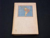 1941 INSIDE LATIN AMERICA HARDCOVER BOOK BY JOHN GUNTHER - FIRST EDN - KD 7594