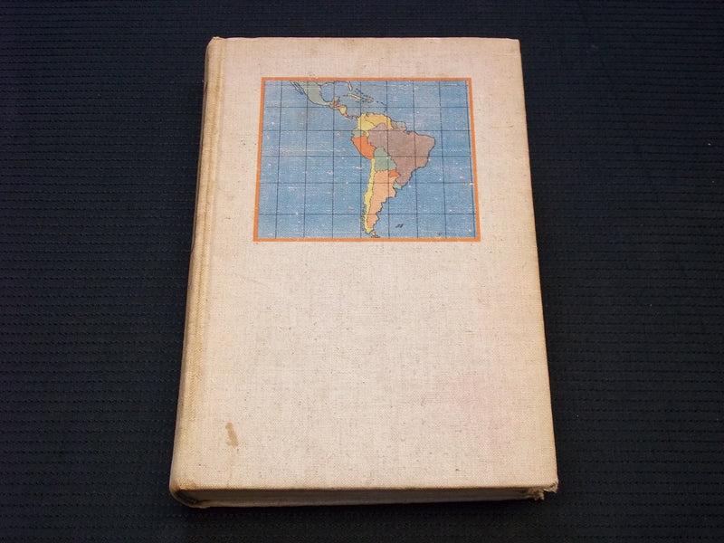 1941 INSIDE LATIN AMERICA HARDCOVER BOOK BY JOHN GUNTHER - FIRST EDN - KD 7594