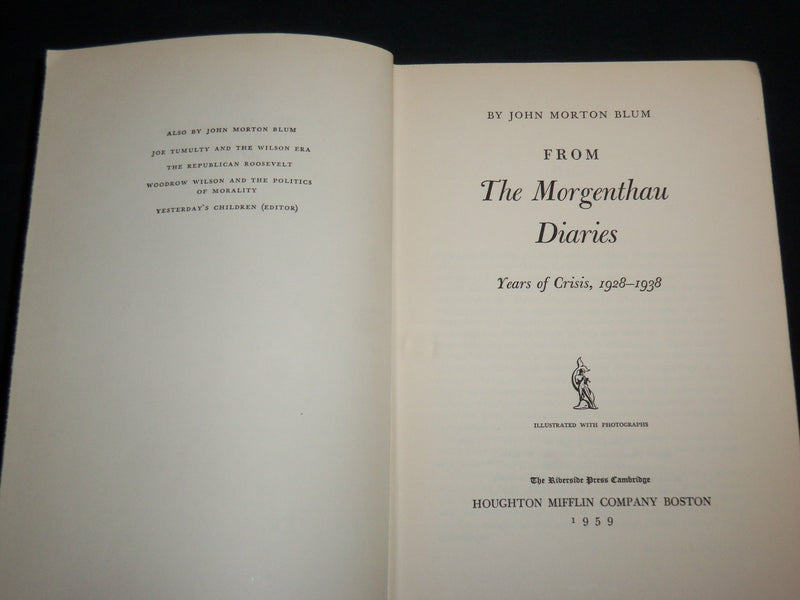 1959 FROM THE MORGENTHAU DIARIES HARDCOVER BOOK BY JOHN MORTON BLUM - KD 6996