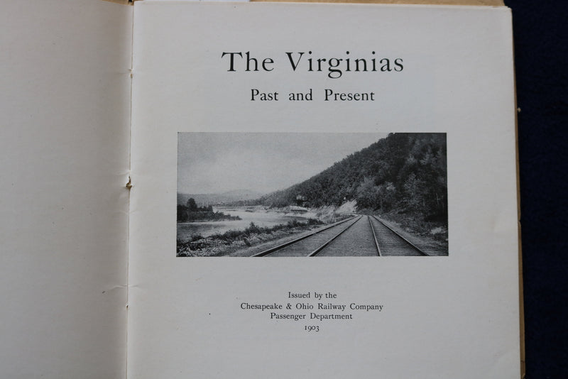 1903 THE VIRGINIAS PAST AND PRESENT - SOFTCOVER BOOK - K 1473