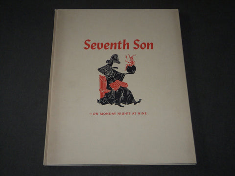 1941 SEVENTH SON ON MONDAY NIGHTS AT NINE - CBS HARDCOVER BOOK - J 3176