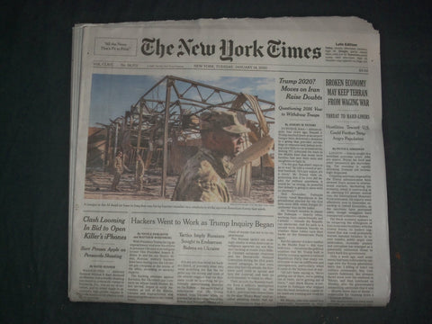 2020 JANUARY 14 NEW YORK TIMES - BROKEN ECONOMY MAY KEEP TEHRAN FROM WAGING WAR